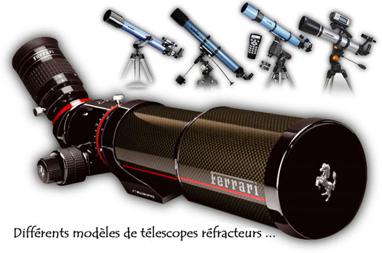 différents modèles de télescopes réfracteurs